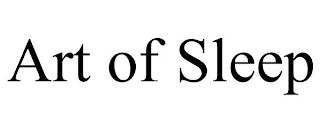 ART OF SLEEP