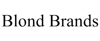 BLOND BRANDS