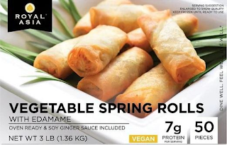 ROYAL ASIA SERVING SUGGESTION ENLARGED TO SHOW QUALITY KEEP FROZEN UNTIL READY TO USE DINE WELL FEEL WELL LIVE WELL VEGETABLE SPRING ROLLS WITH EDAMAME OVEN READY & SOY GINGER SAUCE INCLUDED NET WT 3 LBS (1.36 KG) VEGAN 7G PROTEIN PER SERVING 50 PIECES