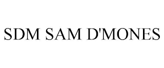 SDM SAM D'MONES