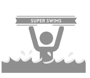 SUPER SWIMS