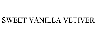 SWEET VANILLA VETIVER