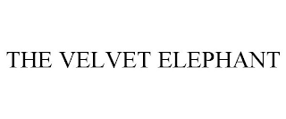 THE VELVET ELEPHANT