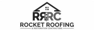 RRRC ROCKET ROOFING & RESTORATION CONTRACTORS