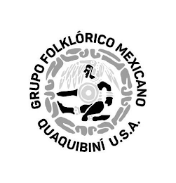 GRUPO FOLKLÓRICO MEXICANO QUAQUIBINÍ U.S.A.