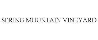 SPRING MOUNTAIN VINEYARD