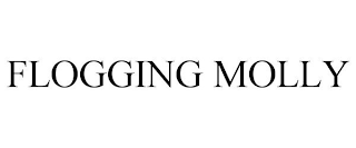 FLOGGING MOLLY