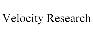 VELOCITY RESEARCH