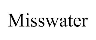 MISSWATER