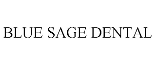 BLUE SAGE DENTAL