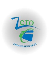 ZERO PROCESSING FEES
