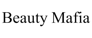 BEAUTY MAFIA