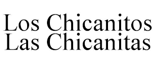 LOS CHICANITOS LAS CHICANITAS