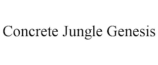 CONCRETE JUNGLE GENESIS