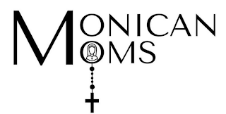 MONICAN MOMS