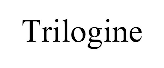 TRILOGINE