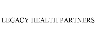 LEGACY HEALTH PARTNERS