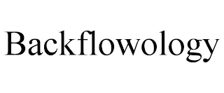 BACKFLOWOLOGY