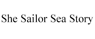 SHE SAILOR SEA STORY