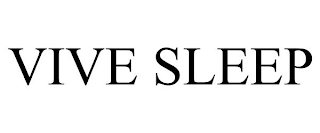 VIVE SLEEP