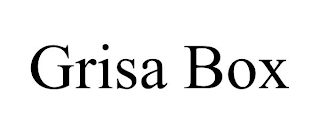 GRISA BOX