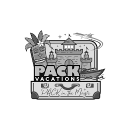 PACK VACATIONS PACK IN THE MAGIC