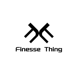 FF FINESSE THING