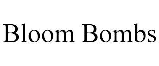 BLOOM BOMBS