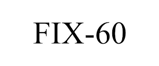 FIX-60