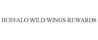 BUFFALO WILD WINGS REWARDS