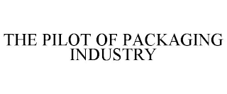 THE PILOT OF PACKAGING INDUSTRY