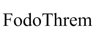 FODOTHREM