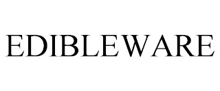 EDIBLEWARE