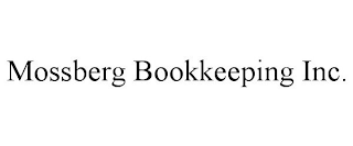 MOSSBERG BOOKKEEPING INC.