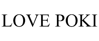 LOVE POKI