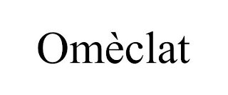 OMÈCLAT