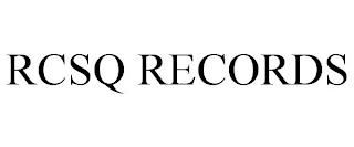 RCSQ RECORDS