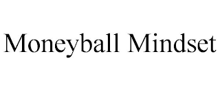 MONEYBALL MINDSET