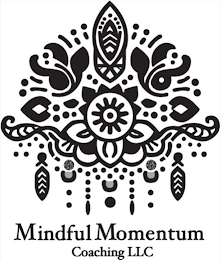 MINDFUL MOMENTUM COACHING LLC