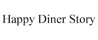 HAPPY DINER STORY