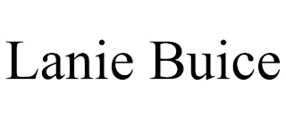 LANIE BUICE