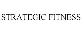 STRATEGIC FITNESS