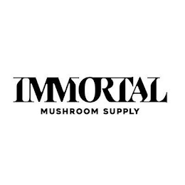 IMMORTAL MUSHROOM SUPPLY