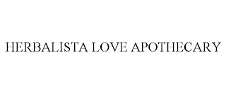 HERBALISTA LOVE APOTHECARY