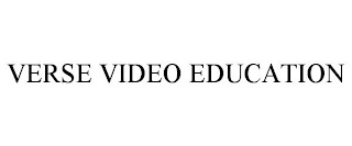 VERSE VIDEO EDUCATION