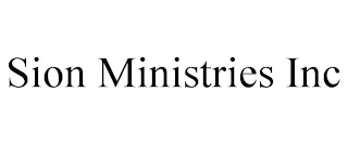 SION MINISTRIES INC