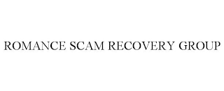 ROMANCE SCAM RECOVERY GROUP