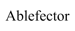 ABLEFECTOR