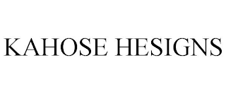 KAHOSE HESIGNS