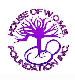 HOUSE OF W.O.M.B. FOUNDATION INC.